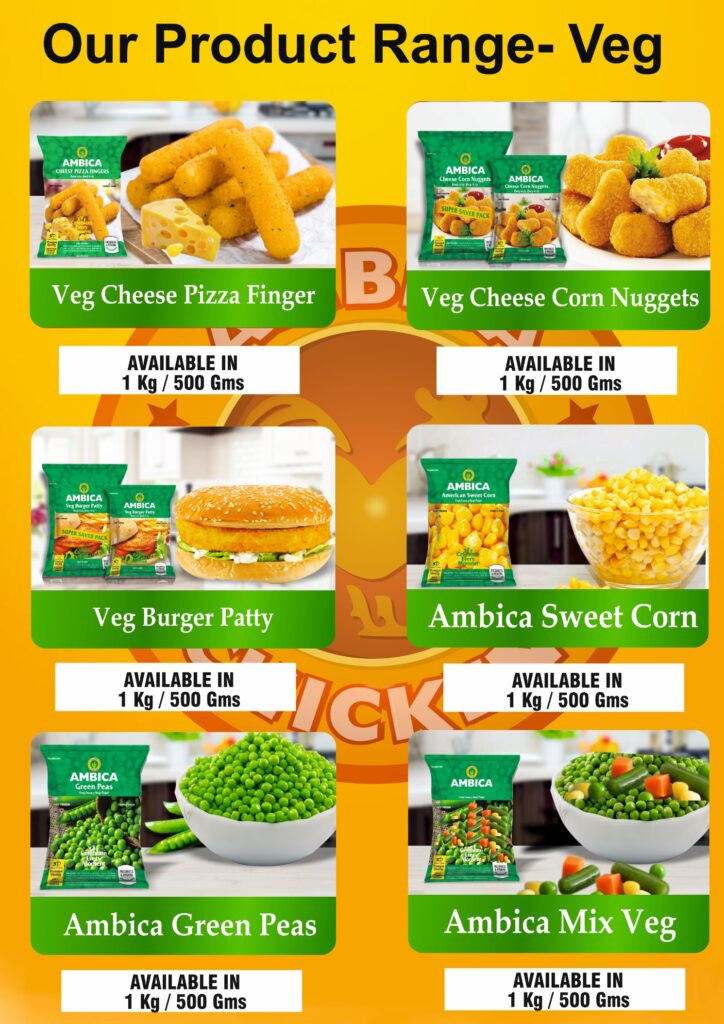 Ambica Chicken.Range Of Veg Products